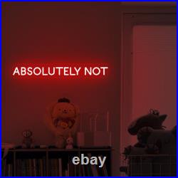 Absolutely Not LED Neon Sign 25x6 Man Cave Vintage Display Wall Decor Absolutely Not LED Neon Sign 25x6 Man Cave Vintage Display Wall Decor