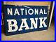 BIG_ORIGINAL_Vintage_NATIONAL_BANK_Sign_PORCELAIN_NEON_Old_Advertising_WILL_SHIP_01_toj
