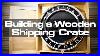 Building_A_Wooden_Shipping_Crate_For_A_Neon_Sign_01_qu