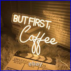 Custom Neon Signs BUT FIRST COFFEE Vintage Neon Light for Room Home Wall Decor