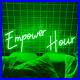 Custom_Neon_Signs_Empower_Hour_Vintage_Sign_Night_Light_for_Home_Room_Shop_Decor_01_whb