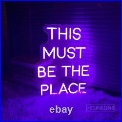 Custom Neon Signs THIS MUST BE THE PLACE Vintage Neon Light for Party Wall Decor