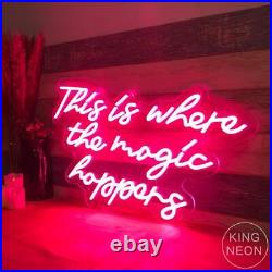 Custom Neon Signs This is where the magic happens Vintage Sign for wedding Decor