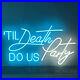 Custom_Neon_Signs_Till_Death_DO_US_Party_Vintage_Neon_Light_for_Party_Wall_Decor_01_lgu