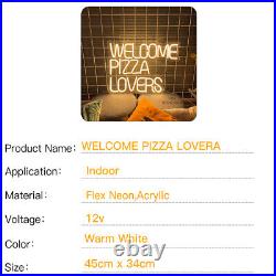 Custom Neon Signs WELCOME PIZZA LOVERS Vintage Night Light for Shop Wall Decor