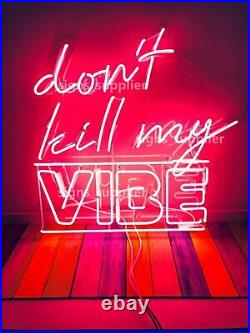 Don't Hill My Vibes Pink Neon Light Sign Vintage Gift Artwork Display Shop 24