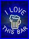I_LOVE_THIS_BAR_Real_Glass_Bedroom_Pub_Display_Gift_Neon_Sign_Bar_Vintage_01_lpj
