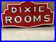 Vintage_DIXIE_ROOMS_Sign_NEON_Skin_Gas_Oil_OLD_Motel_Hotel_Rent_Inn_CAN_SHIP_01_chb
