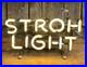Vintage_Original_STROH_LIGHT_Beer_Brewery_Bar_Pub_Neon_Advertising_Sign_01_nx