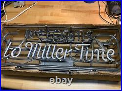 Vintage Welcome TO Miller Time Lite Neon Light Sign 28 X 10
