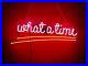Vintage_What_a_time_Genuine_Neon_sign_Pink_Orange_Dimmable_Acrylic_Frame_01_yvou