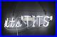 White_It_s_Tits_Glass_Bar_Neon_Light_Sign_Vintage_Express_Shipping_01_sfxx